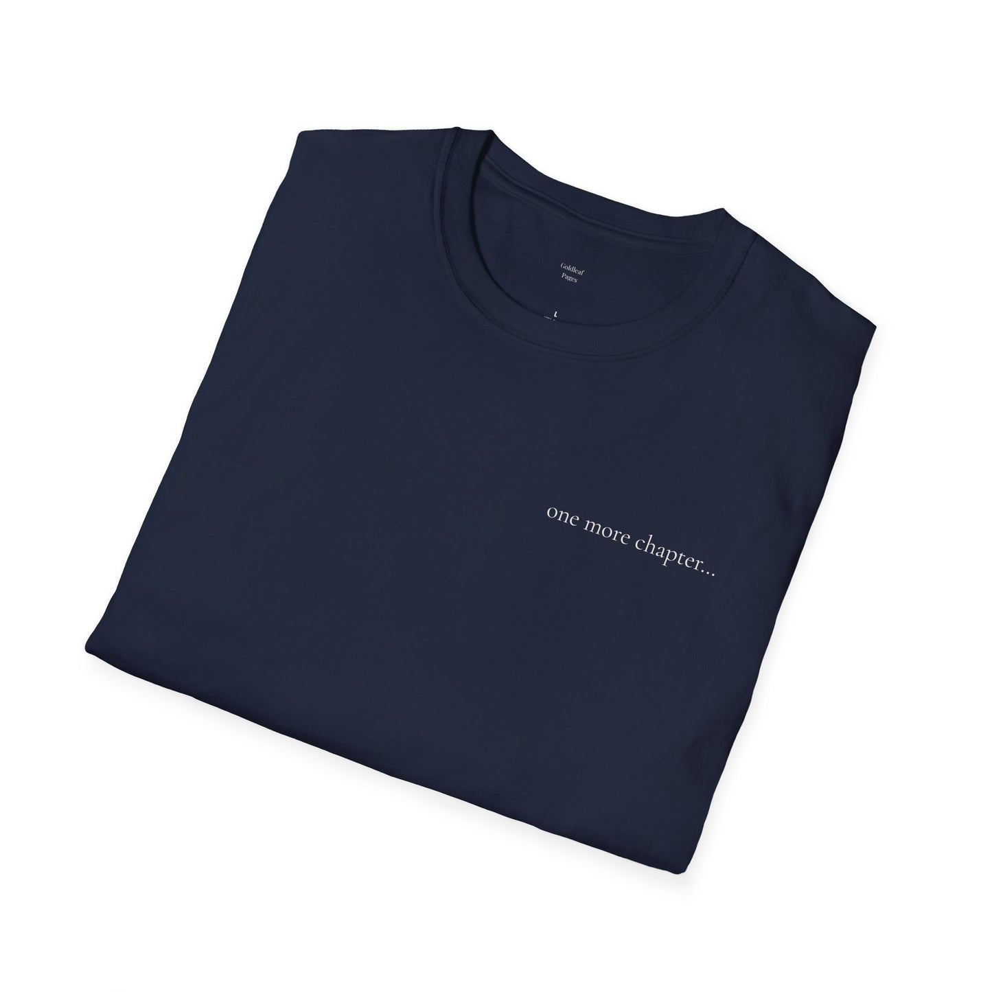 One More Chapter… T-Shirt - Minimalist Book Lover Tee