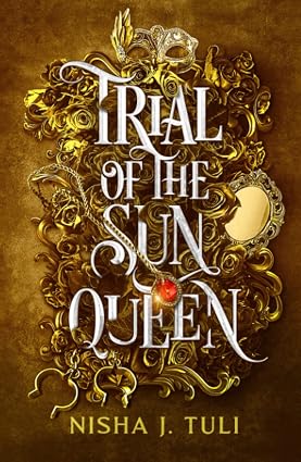 Trial of the Sun Queen (Artefacts of Ouranos #1)