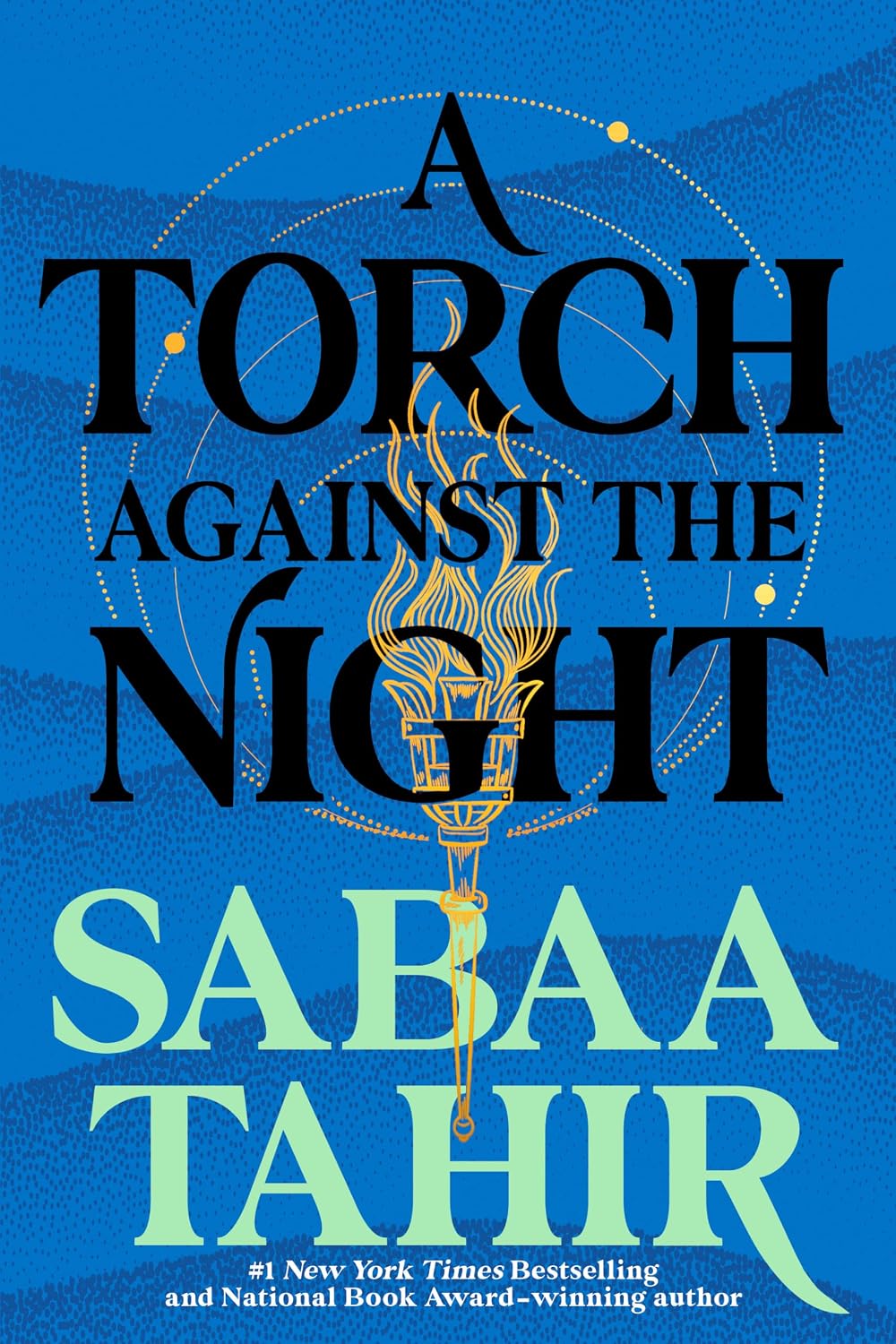 A Torch Against the Night (Ember in the Ashes #2)