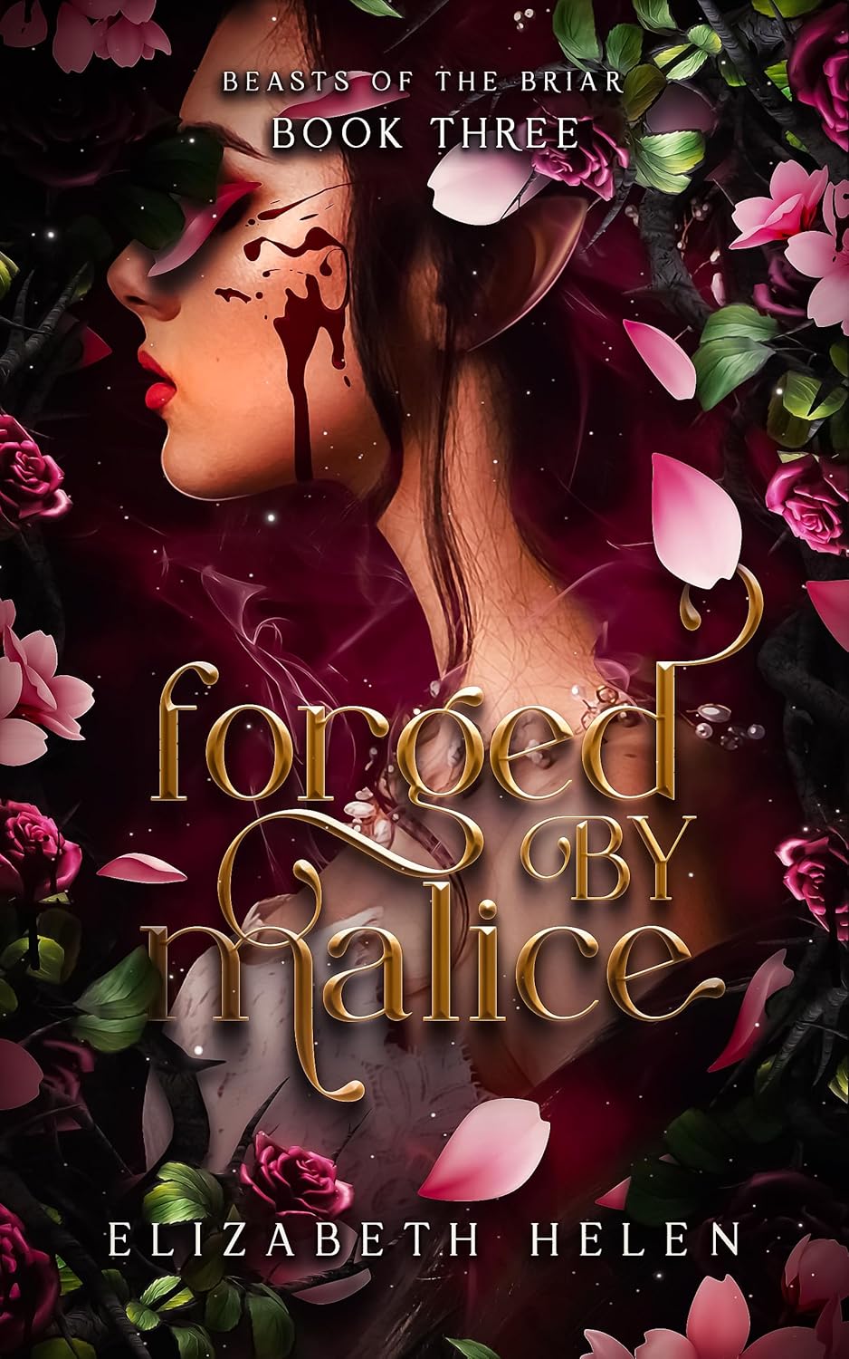 Forged by Malice (Beasts of the Briar #3)