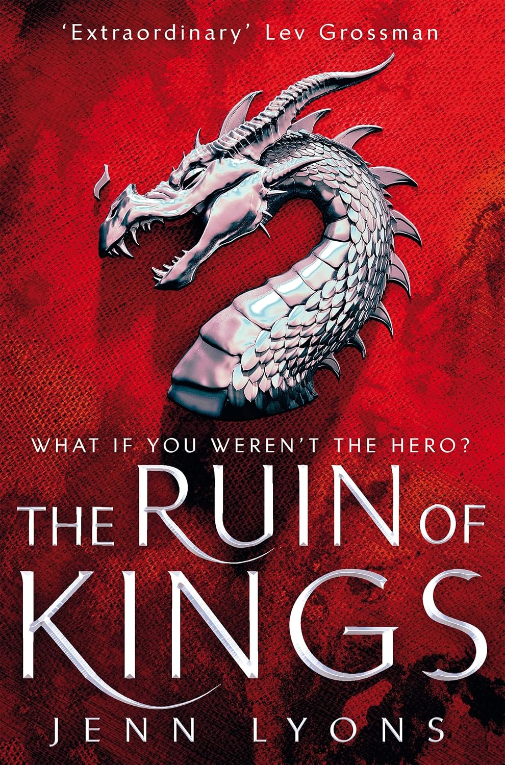 The Ruin of Kings (Chorus of Dragons #1)