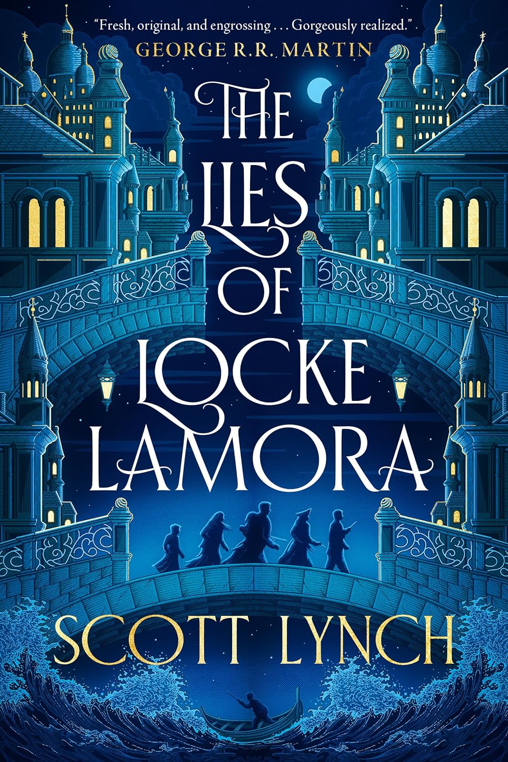 The Lies of Locke Lamora (Gentleman Bastard Sequence #1)