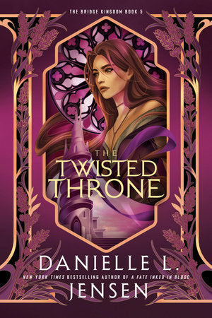 The Twisted Throne (The Bridge Kingdom Book #5)