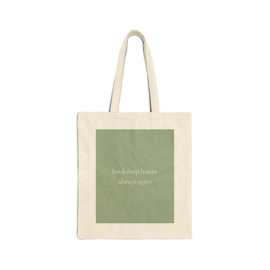 Bookshop Hours Always Open Tote Bag - Book Lover Canvas Tote