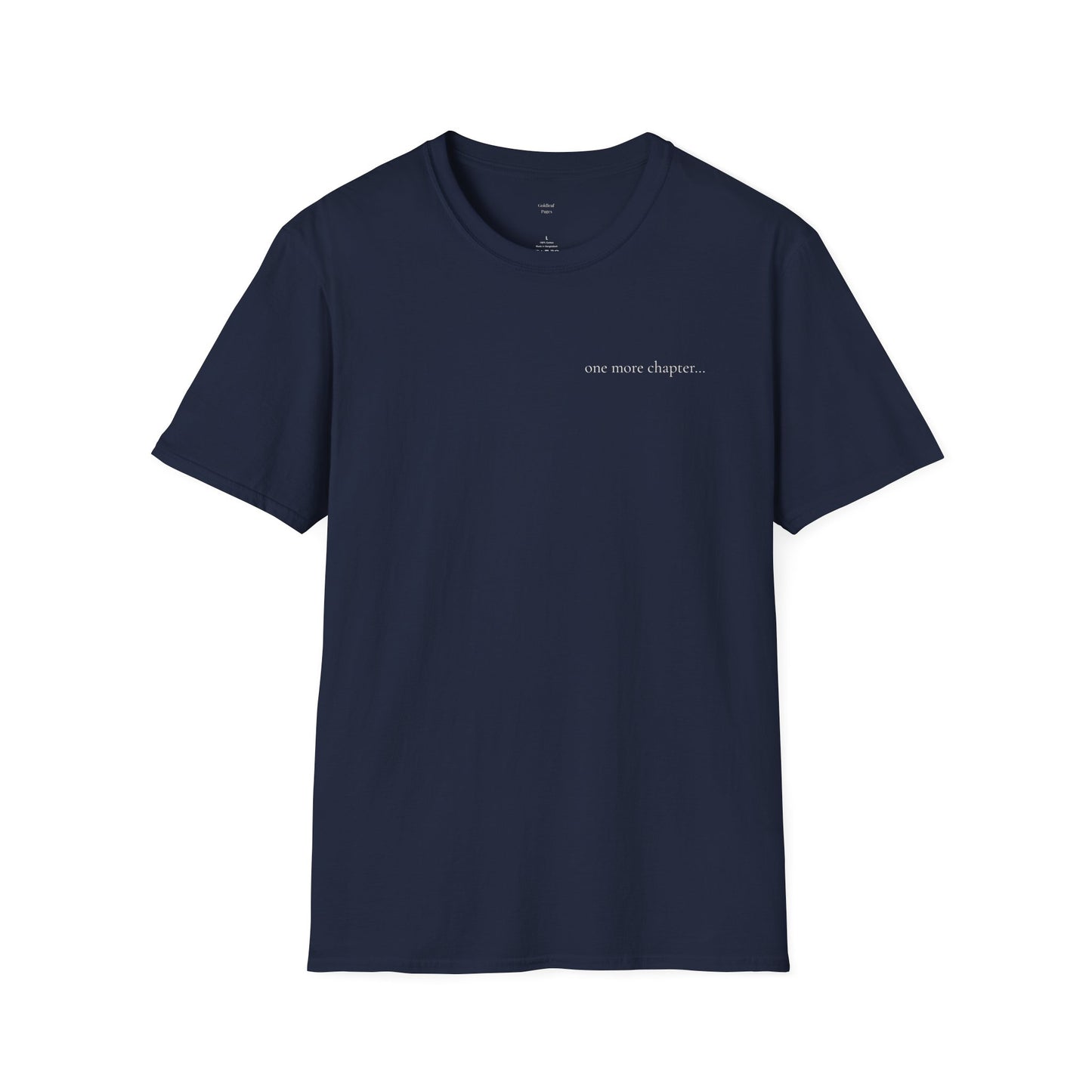 One More Chapter… T-Shirt - Minimalist Book Lover Tee