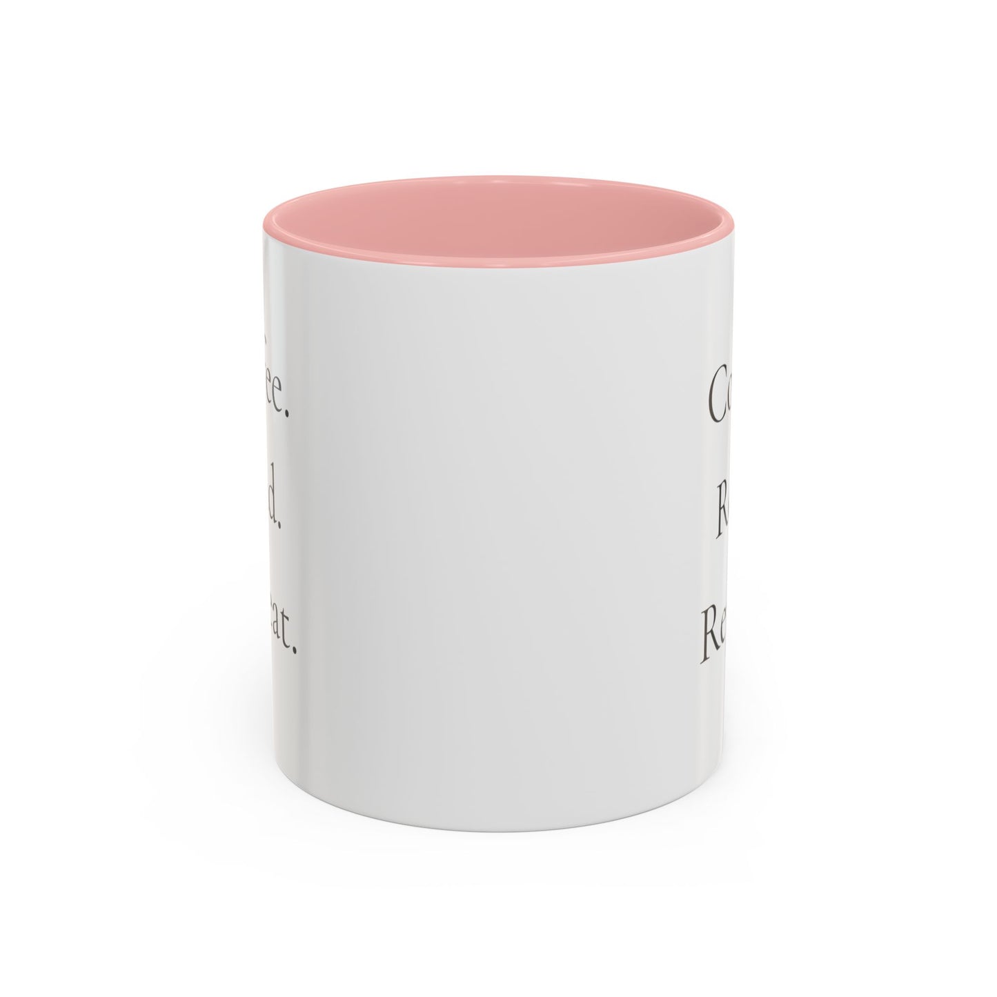 Coffee Read Repeat Mug - Book Lover Coffee Mug