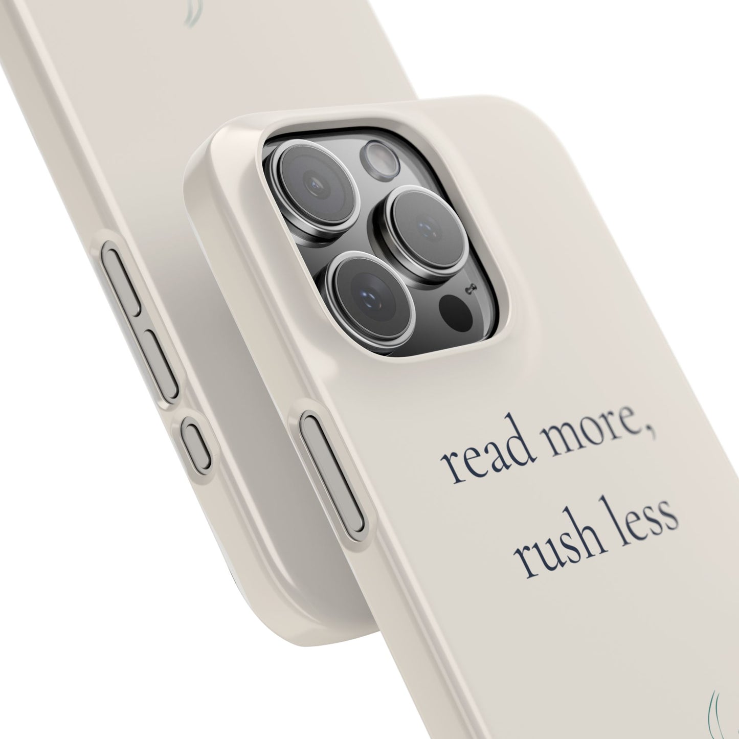 Read More Rush Less iPhone Case - Book Lover Phone Case