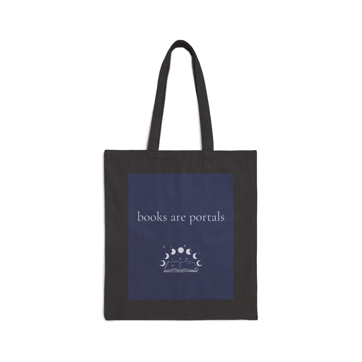 Books are Portals Tote Bag - Fantasy Book Lover Canvas Tote