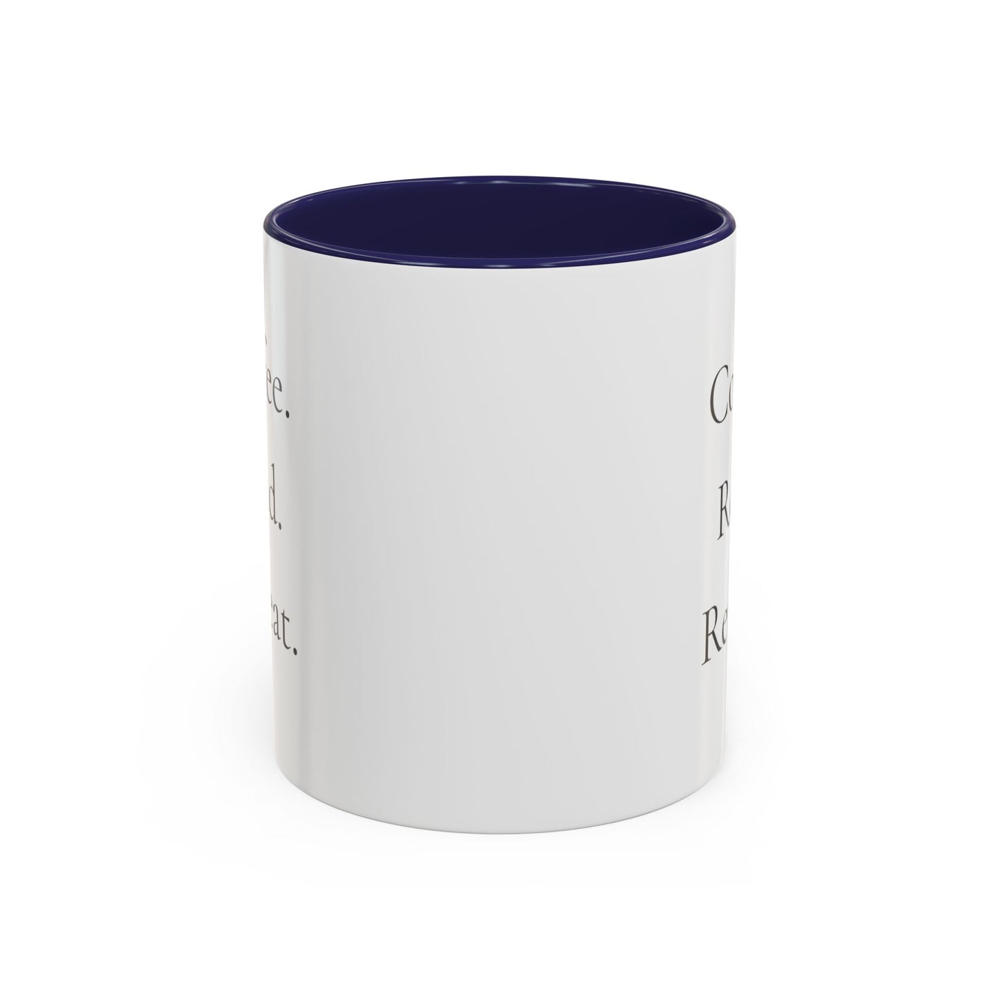 Coffee Read Repeat Mug - Book Lover Coffee Mug