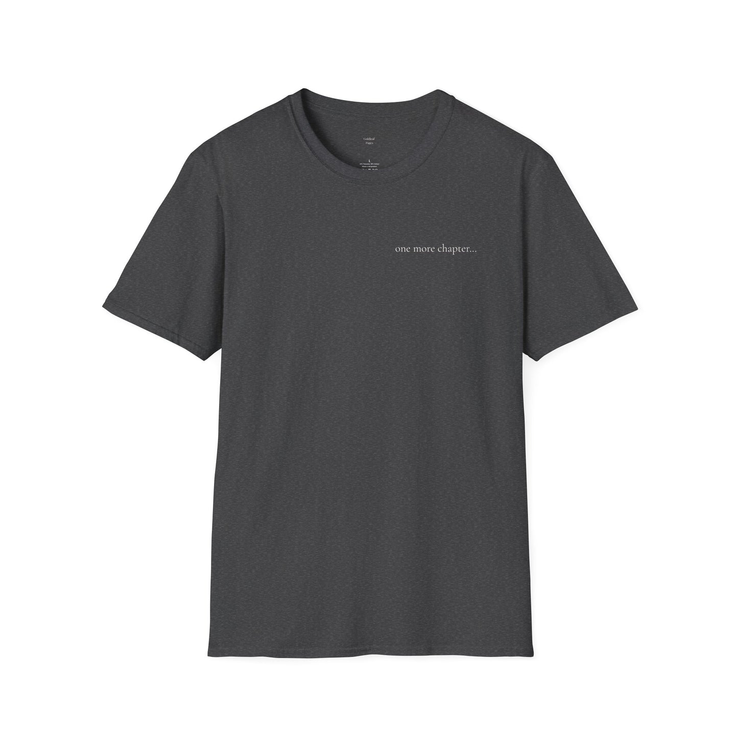 One More Chapter… T-Shirt - Minimalist Book Lover Tee
