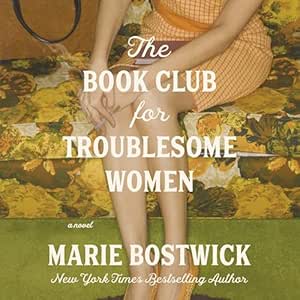 The Book Club for Troublesome Women