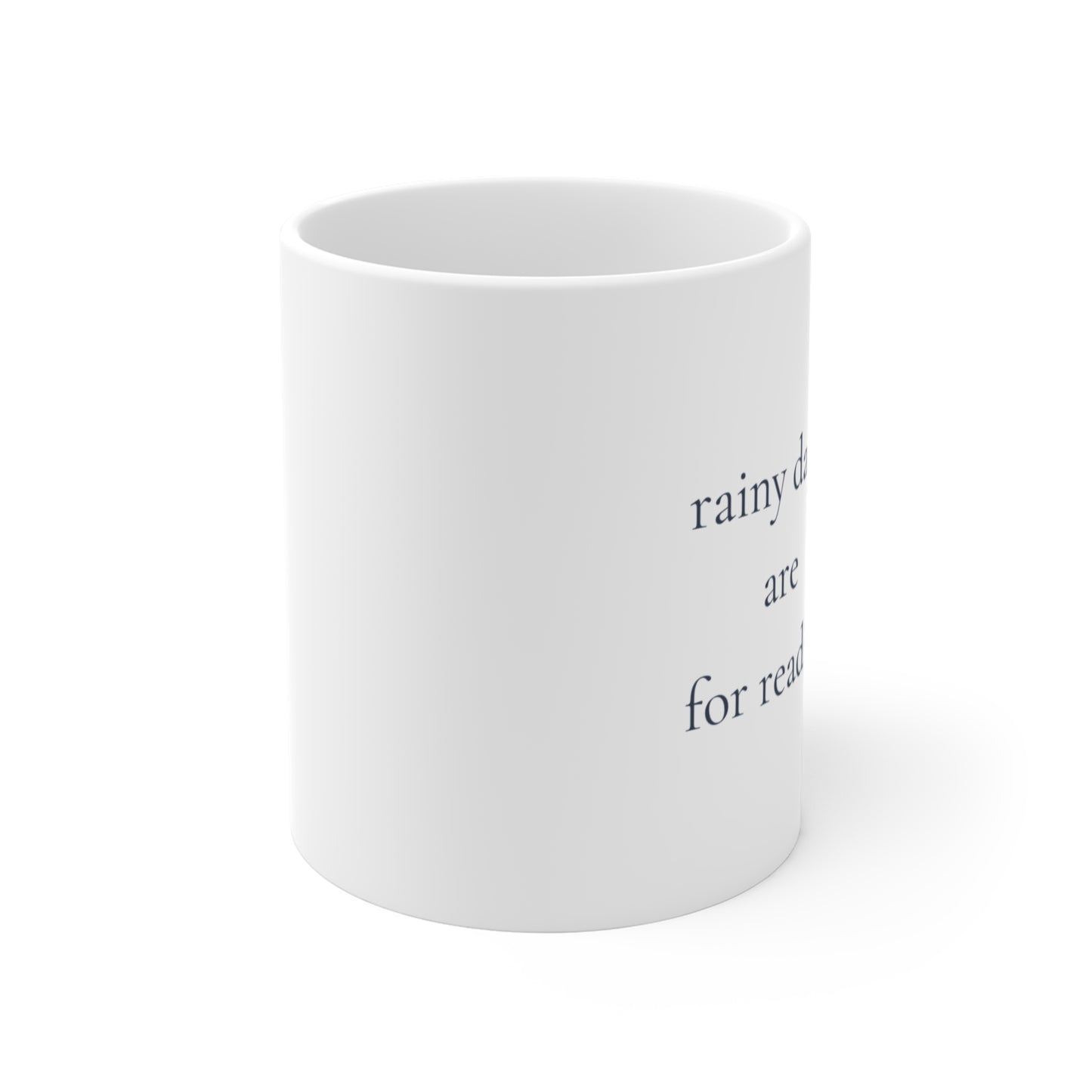 Rainy Days Are For Reading Mug - Cozy Book Lover Coffee Mug