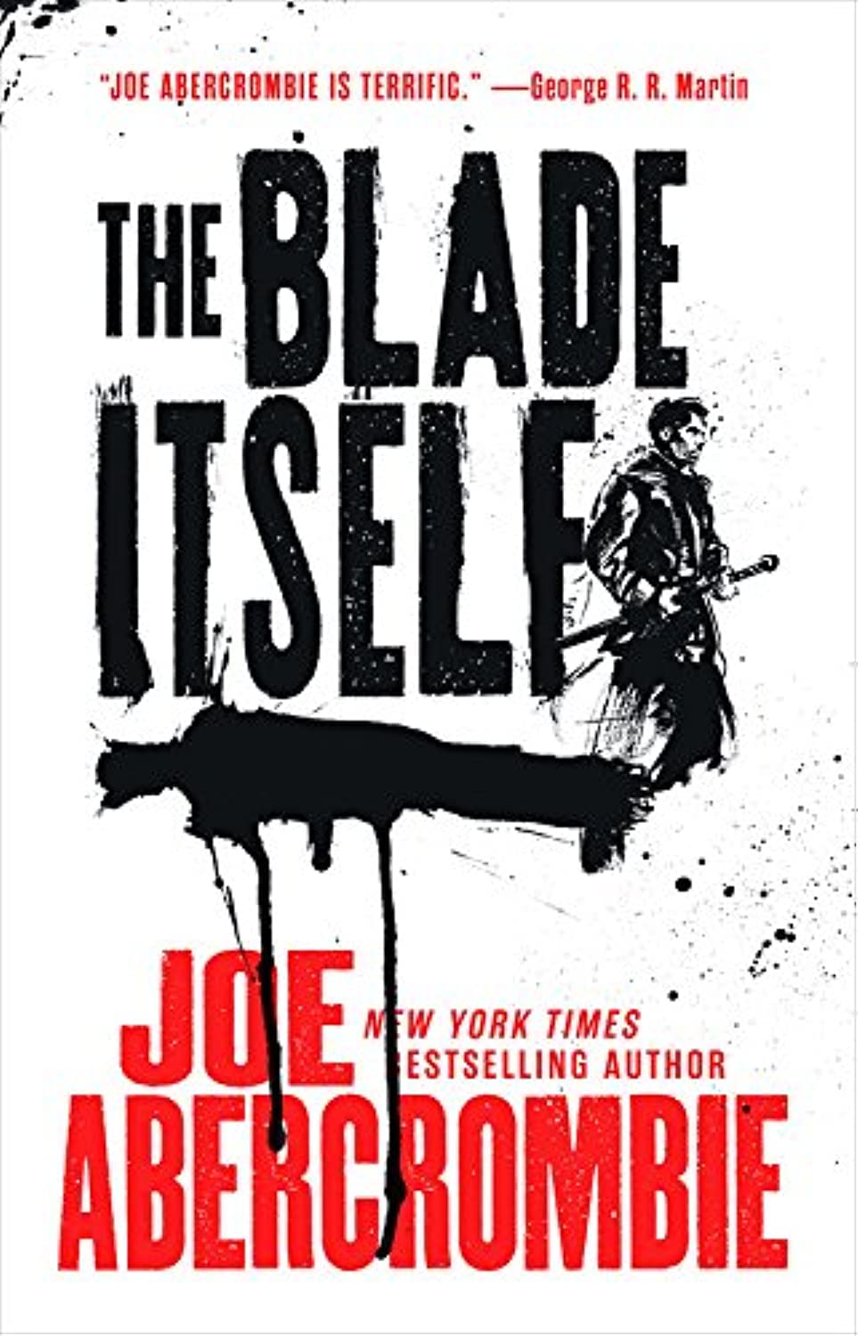 The Blade Itself (First Law Trilogy #1)