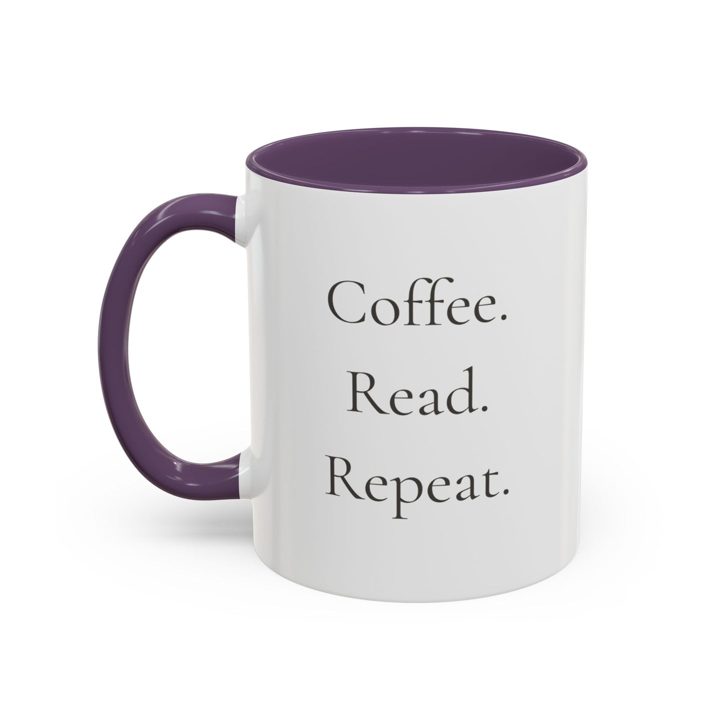 Coffee Read Repeat Mug - Book Lover Coffee Mug
