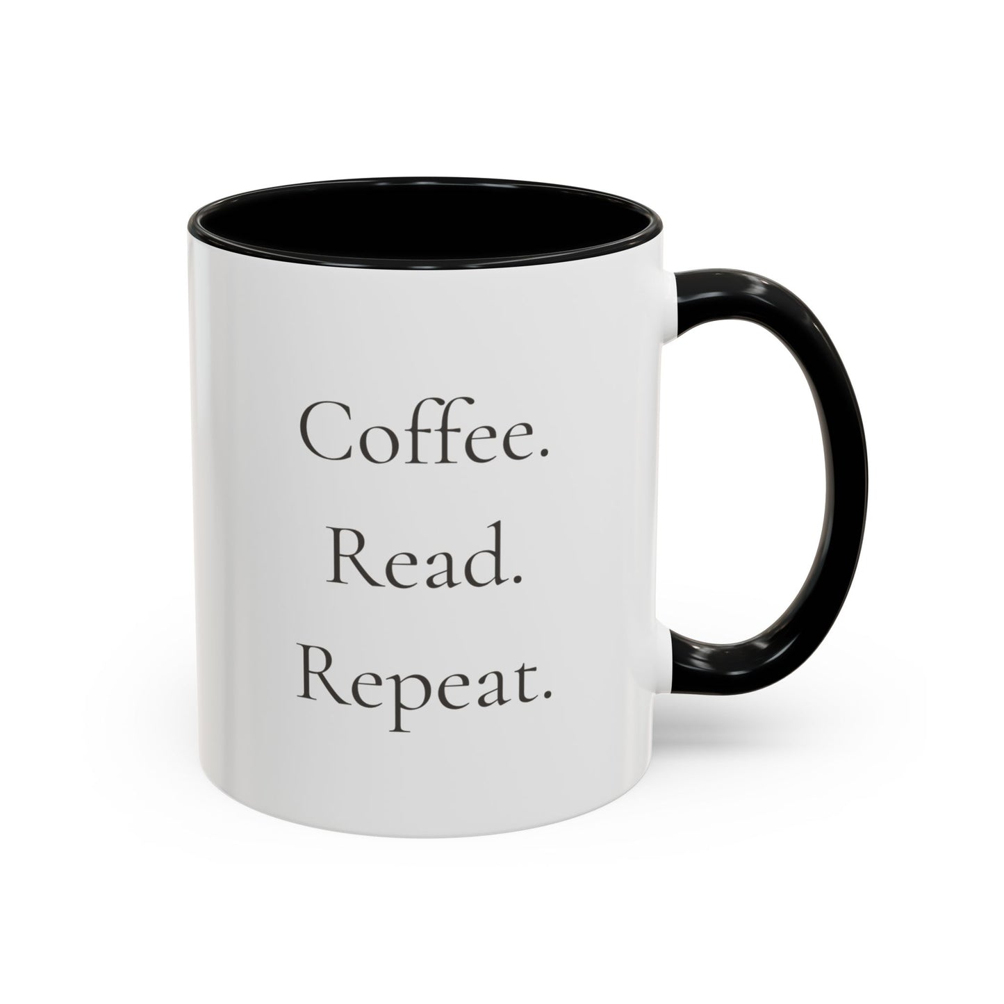 Coffee Read Repeat Mug - Book Lover Coffee Mug