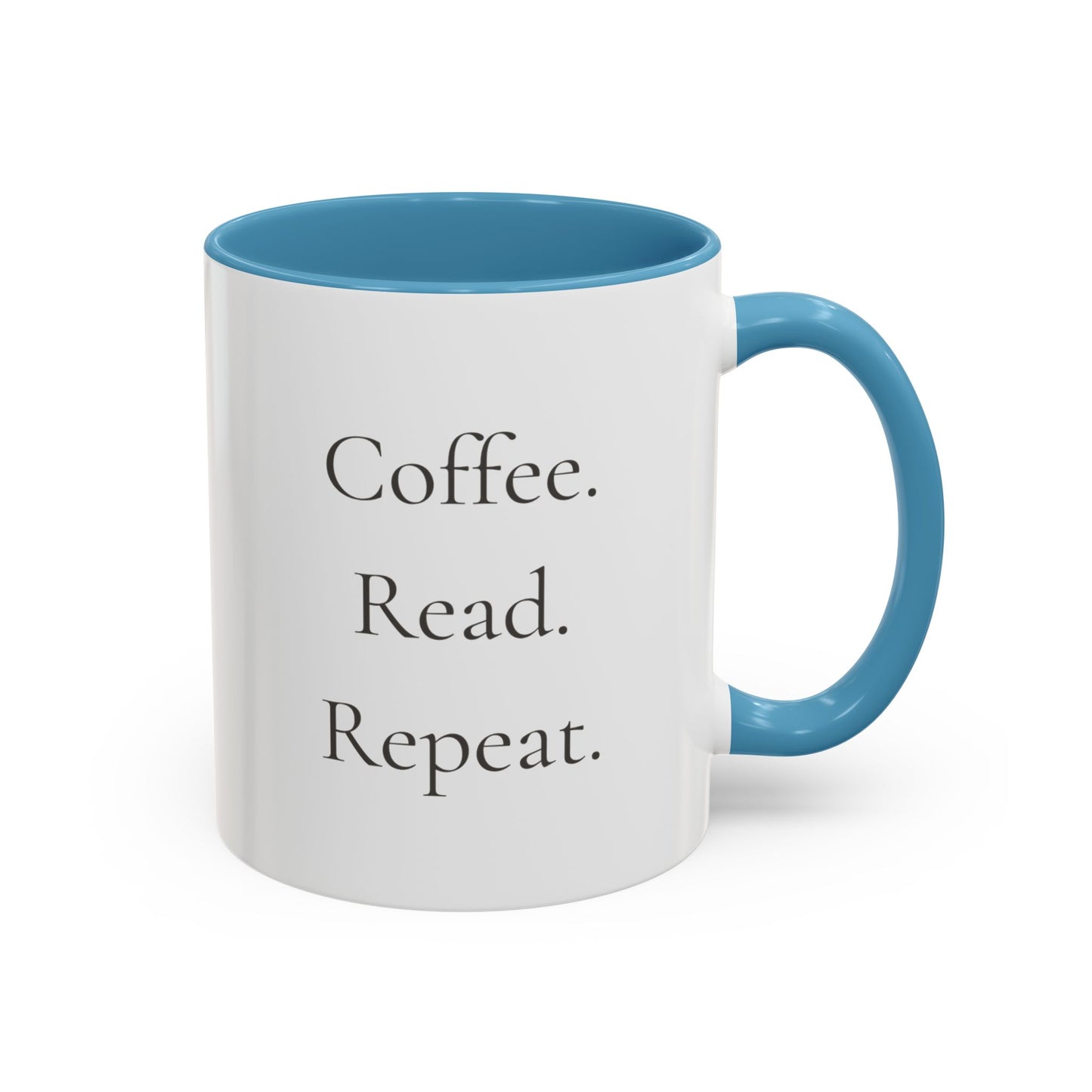 Coffee Read Repeat Mug - Book Lover Coffee Mug