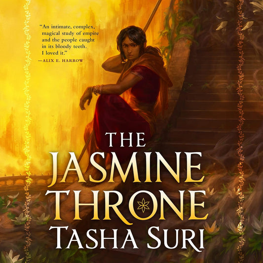 The Jasmine Throne (The Burning Kingdoms #1)