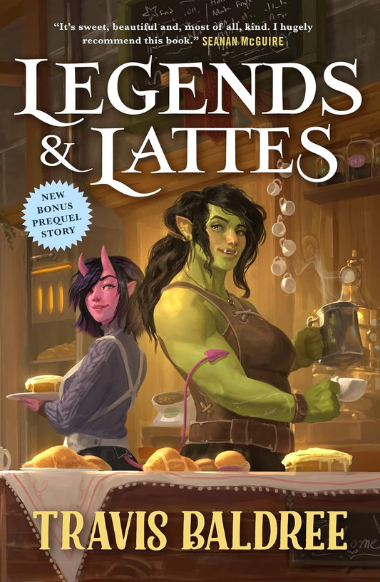 Legends and Lattes (Legends and Lattes #1)