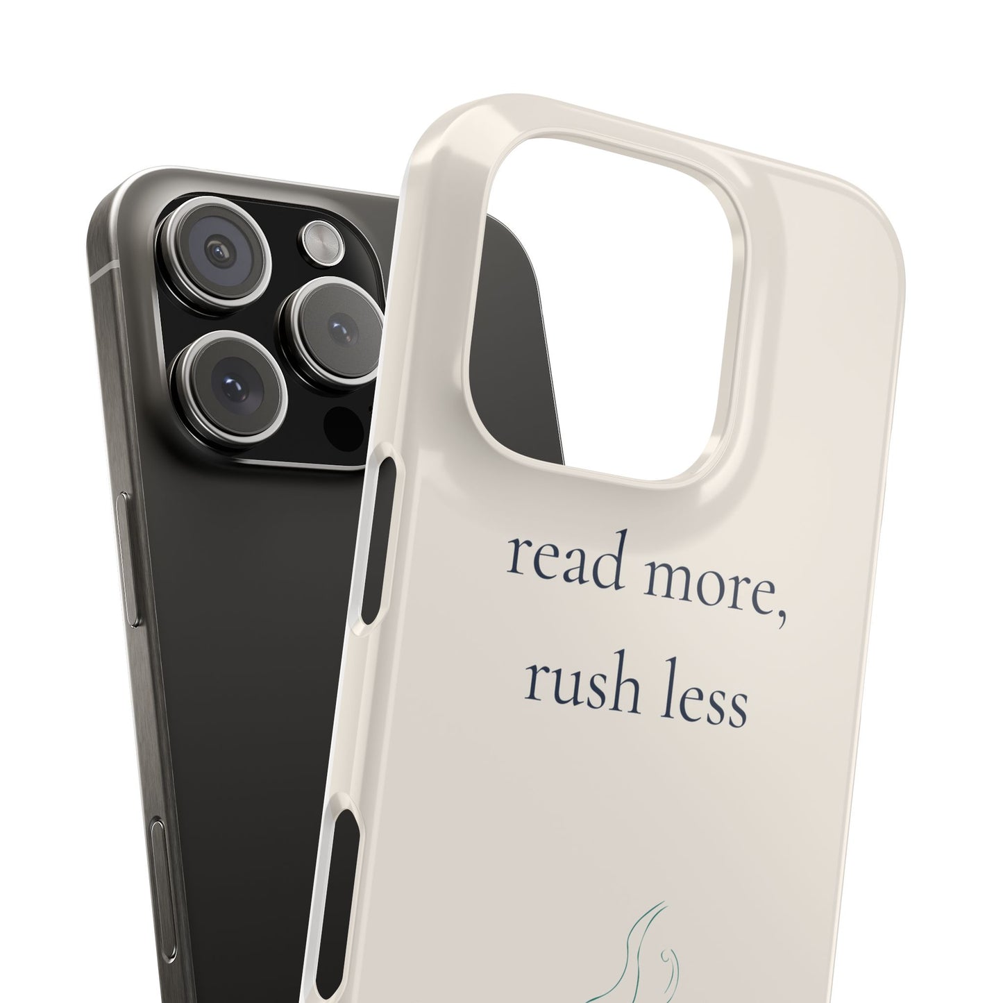 Read More Rush Less iPhone Case - Book Lover Phone Case