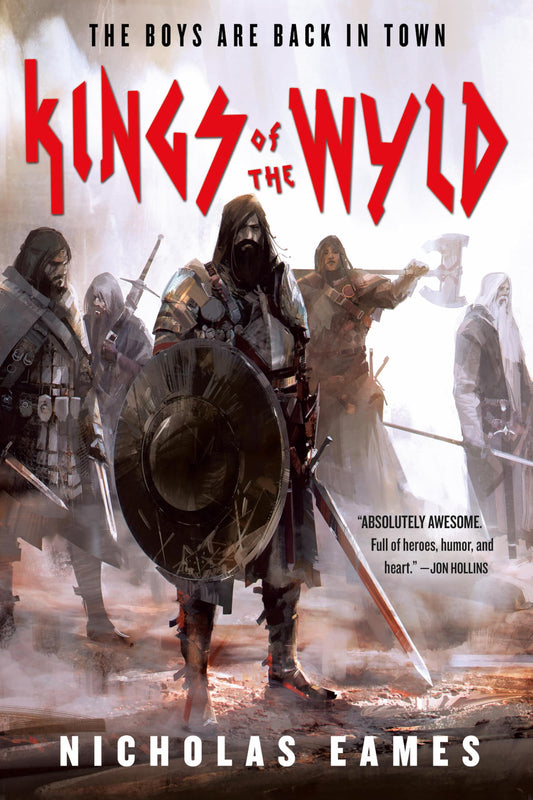 Kings of the Wyld (Band #1)