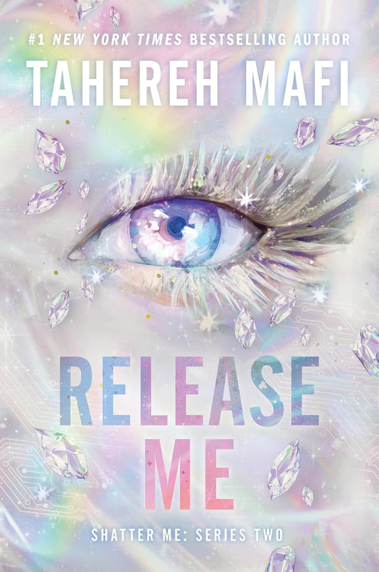 Release Me (Shatter Me Series 2: #2)