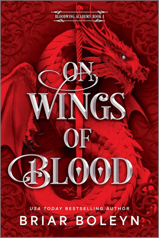 On Wings of Blood (Bloodwing Academy #1)