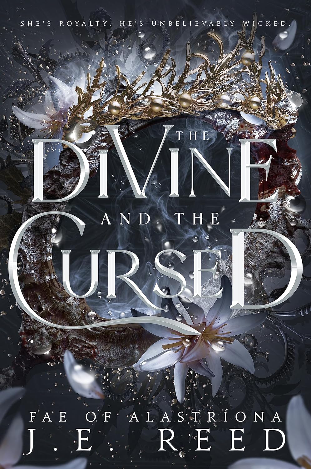 The Divine and the Cursed (The Fae of Alastriona #1)