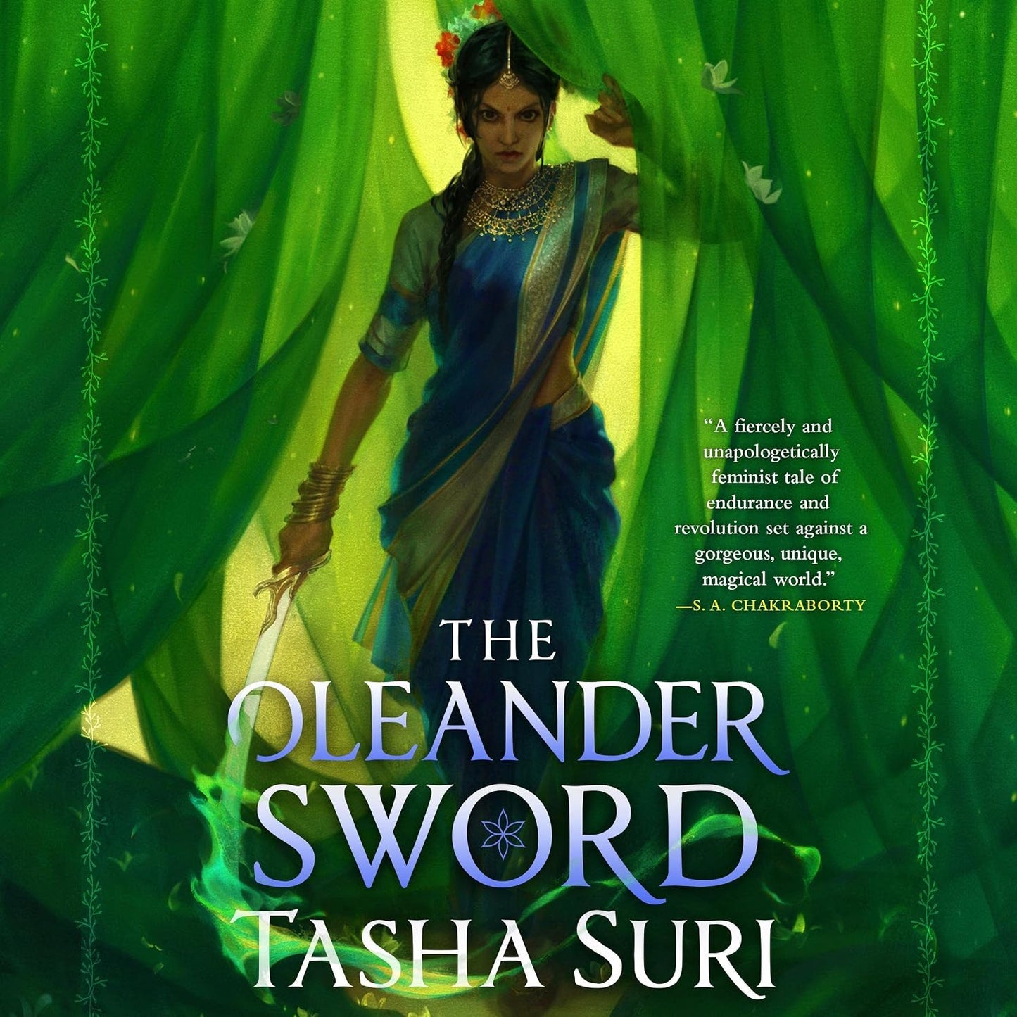 The Oleander Sword (The Burning Kingdoms #2)
