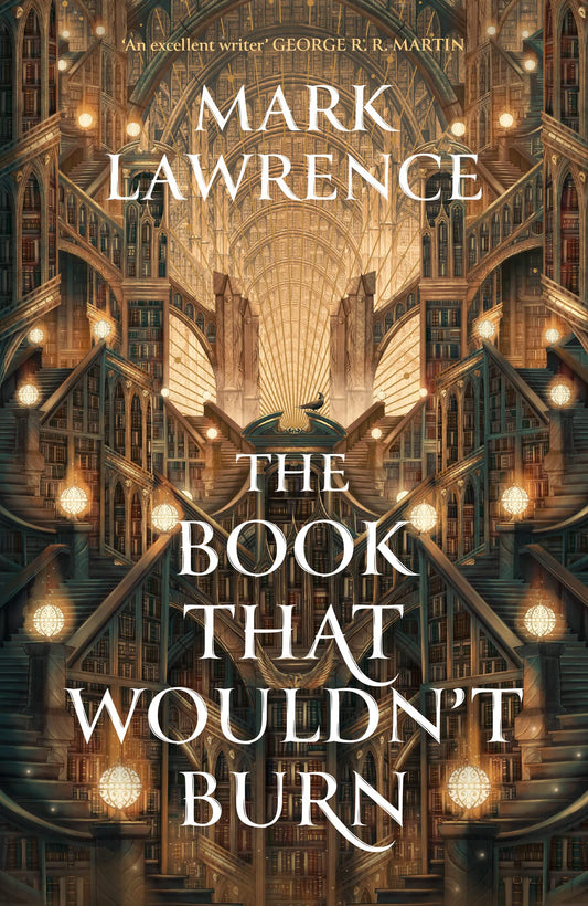 The Book That Wouldn't Burn (Library Trilogy #1)