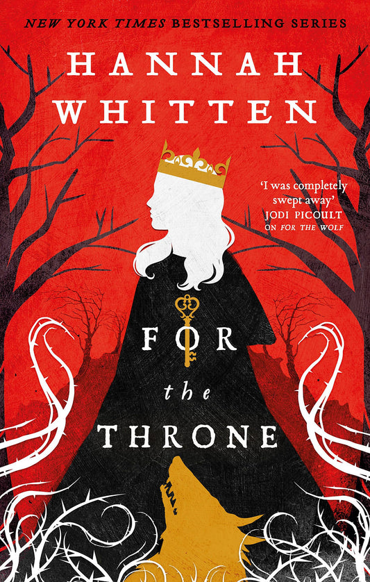 For the Throne (The Wilderwood #2)
