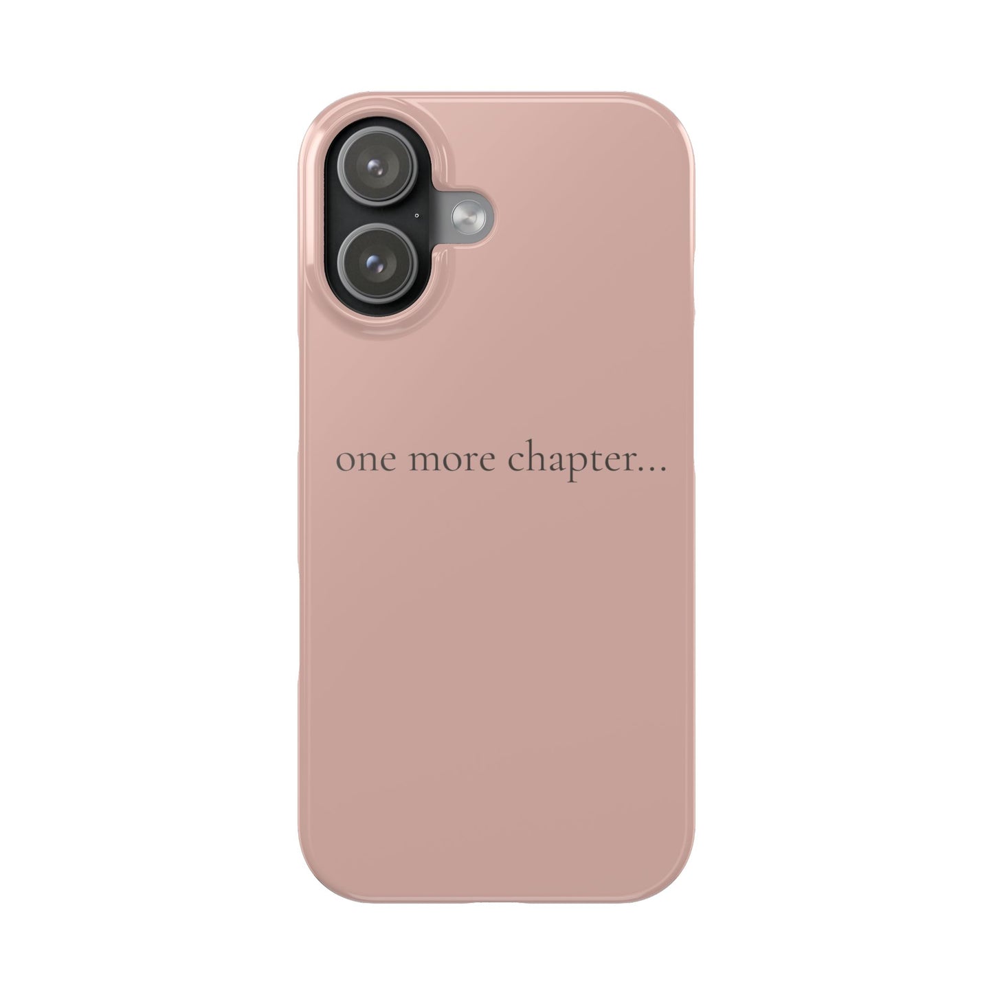One More Chapter iPhone Case - Book Lover Phone Case