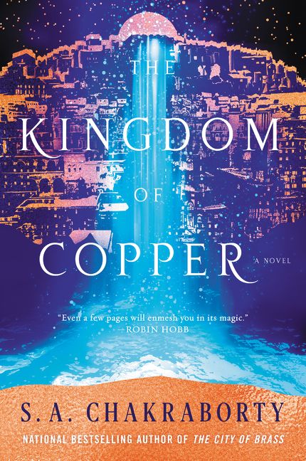 The Kingdom of Copper - Daevabad Trilogy Book #2