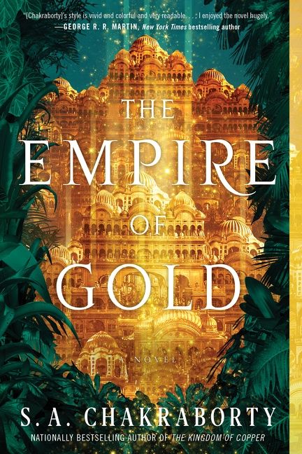 Daevabad Trilogy Bundle - The City of Brass, The Kingdom of Copper, The Kingdom of Gold - S. A. Chakraborty