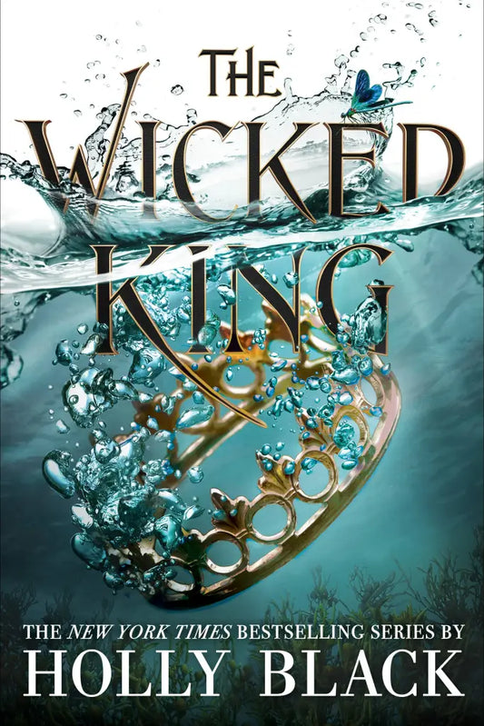 The Wicked King - Folk of the Air Book #2