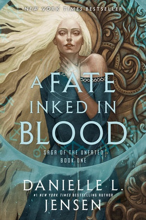 A Fate Inked in Blood (Saga of the Unfated Book #1)
