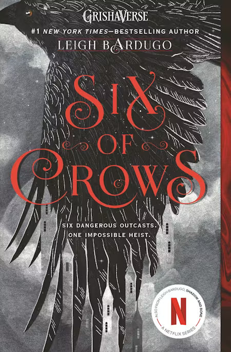 Six of Crows (Six of Crows Book #1)