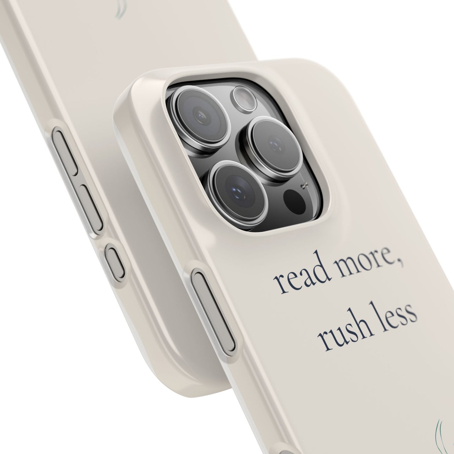 Read More Rush Less iPhone Case - Book Lover Phone Case